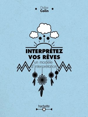 cover image of Interprétez vos rêves